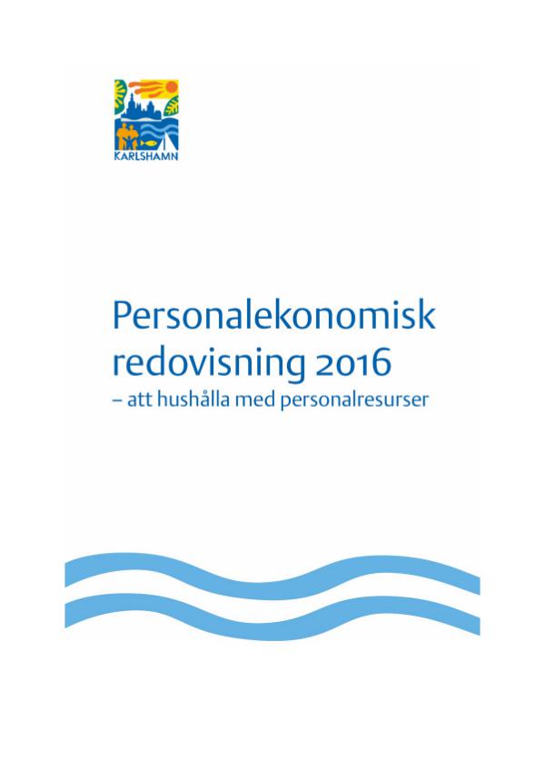 Personalekonomisk redovisning 2016