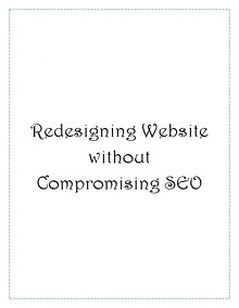 Redesigning Website without Compromising SEO