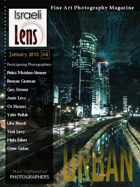Israeli Lens Magazine Israeli Lens #4 - Urban Photography
