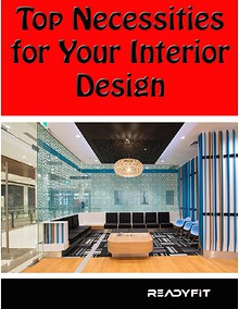 Top Necessities for Your Interior Design