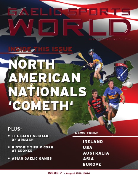 GAELIC SPORTS WORLD Issue 7 - Aug 15, 2014