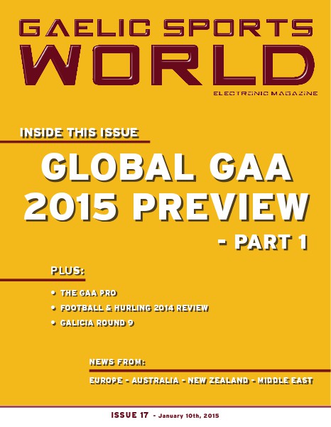 GAELIC SPORTS WORLD Issue 17 – January 10, 2015