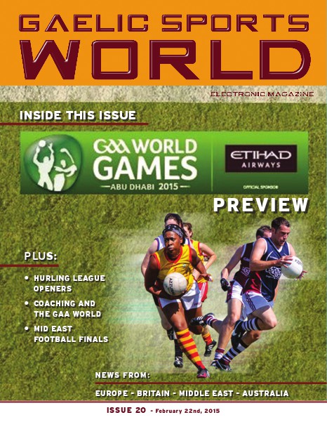 GAELIC SPORTS WORLD Issue 20 – February 22, 2015