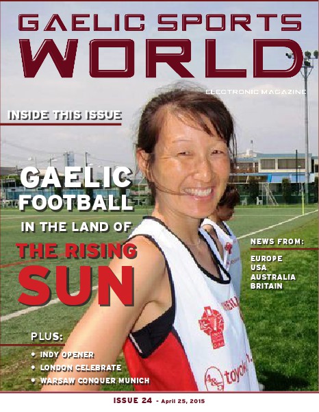 GAELIC SPORTS WORLD Issue 24 – April 25, 2015