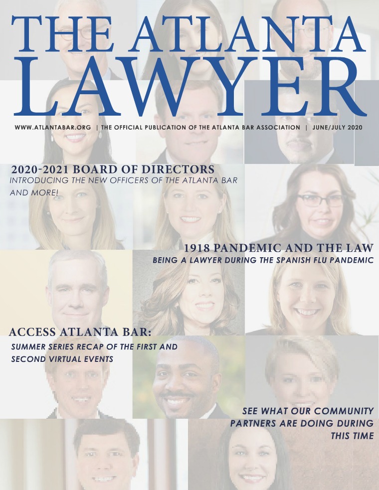 The Atlanta Lawyer June/July 2020 Vol. 19, No. 1