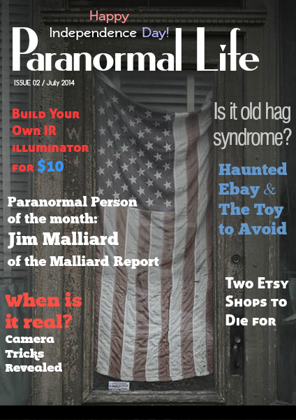 Paranormal Life July 2014