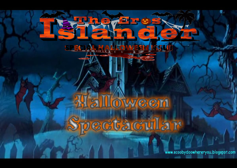 Islander Too Special Editions Halloween Spectacular