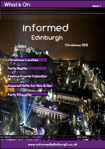 Informed Edinburgh Christmas E-magazine December 2012  issue 1