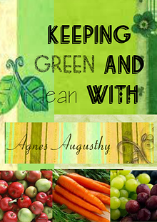 KEEPING GREEN AND LEAN WITH AGNES AUGUSTHY