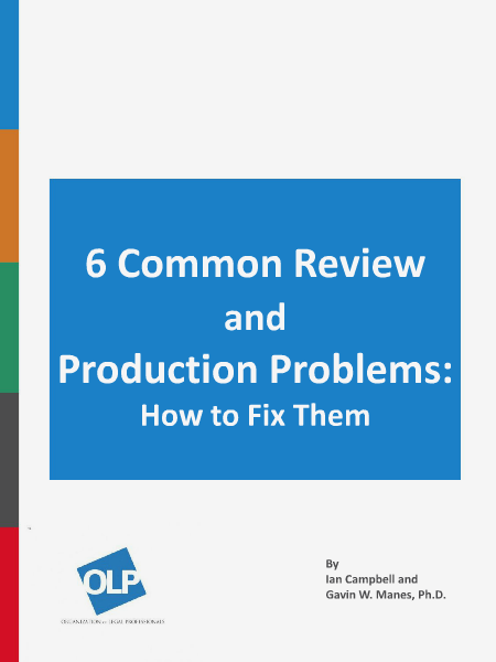 Six Common Review and Production Problems: How to Fix Them August 2014