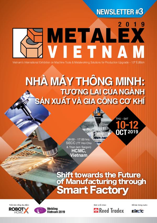 METALEX Vietnam 2019 Newsletter #3 METALEX Vietnam Newsletter#3