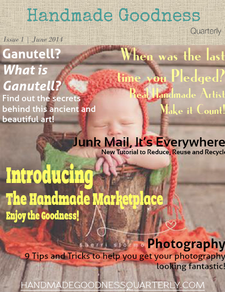 Handmade Goodness Quarterly Vol. 1, Issue 1, June 2014