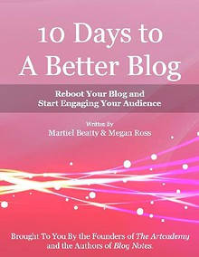 10 Days to a Better Blog eBook