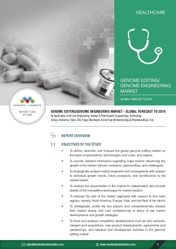 Genome Editing Market Projected to be $3,514.08 Million by 2019 Genome Editing Market
