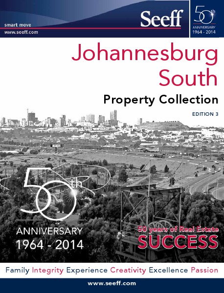 Seeff Johannesburg South Magazine Edition 3 Edition. 3