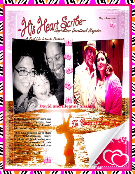 His Heart Scribe Inspirations Devotional Magazine May - June 2014 Volume lll Number 4 May - June 2014