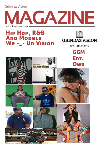 Grindaz Vision Magazine Vol.1 June 2014