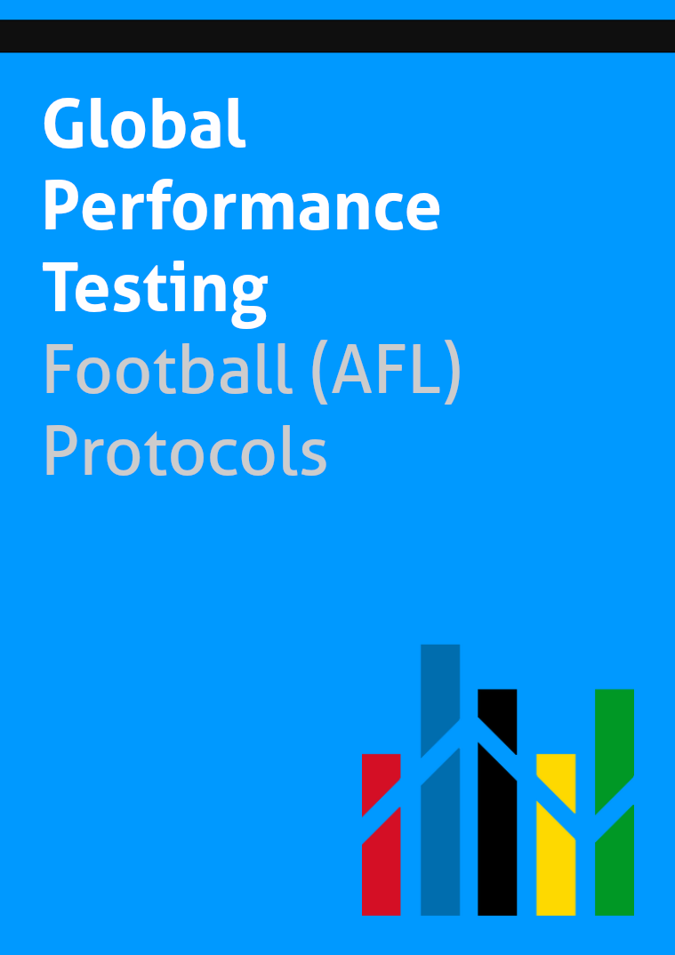 Global Performance Testing | Sport Specific Protocols Football (AFL) 1st Edition