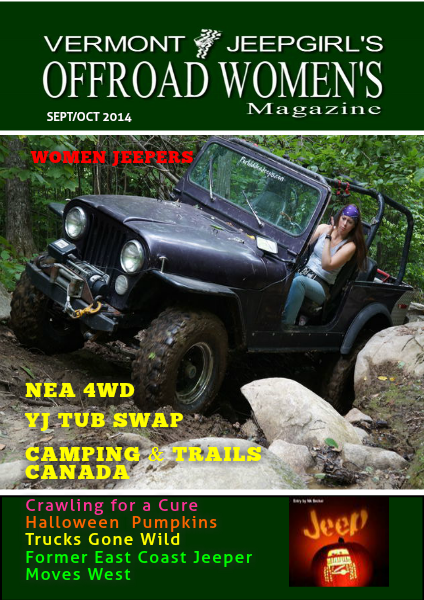 Vermont Jeepgirl's Offroad Women's Magazine Volume 2 Sept/Oct 2014