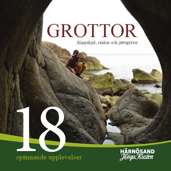 Grottor, klippskjul, raukar och jättegrytor Jun. 2014