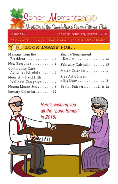 Senior Moments - The Campbellford Seniors Club Newsletter Vol 1, Issue 13 - 2015