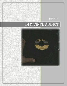 DJ & VINYL ADDICT JULY 2014
