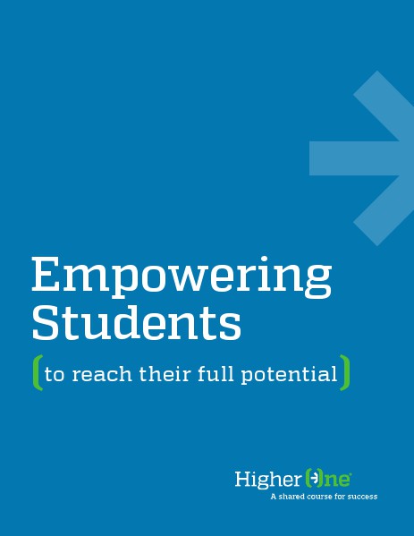 Higher One Empowering Students To Reach Their Full Potential.pdf Jun. 2014