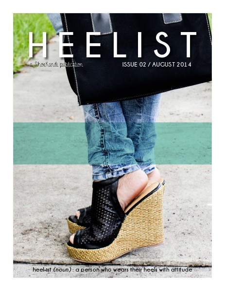 H E E L I S T ISSUE 02/AUGUST 2014