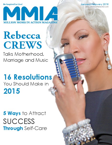 MMIA Magazine - Million Moms In Action Magazine January/February 2015