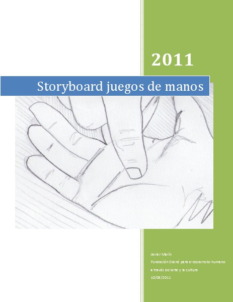 Storyboard Juegos de manos. 2011. 2011.