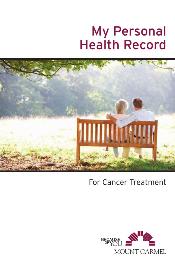 Patient Education My Personal Health Record for Cancer Treatment