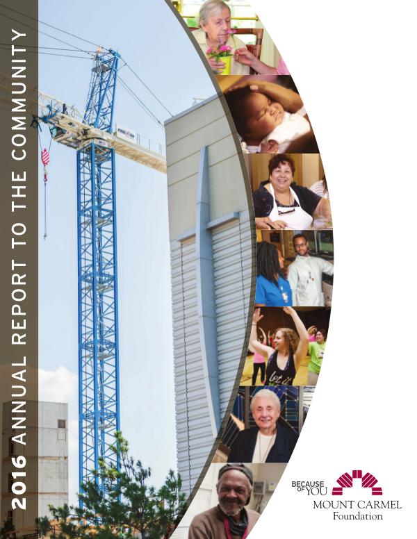 Mount Carmel Foundation Annual Report 2016 Annual Report