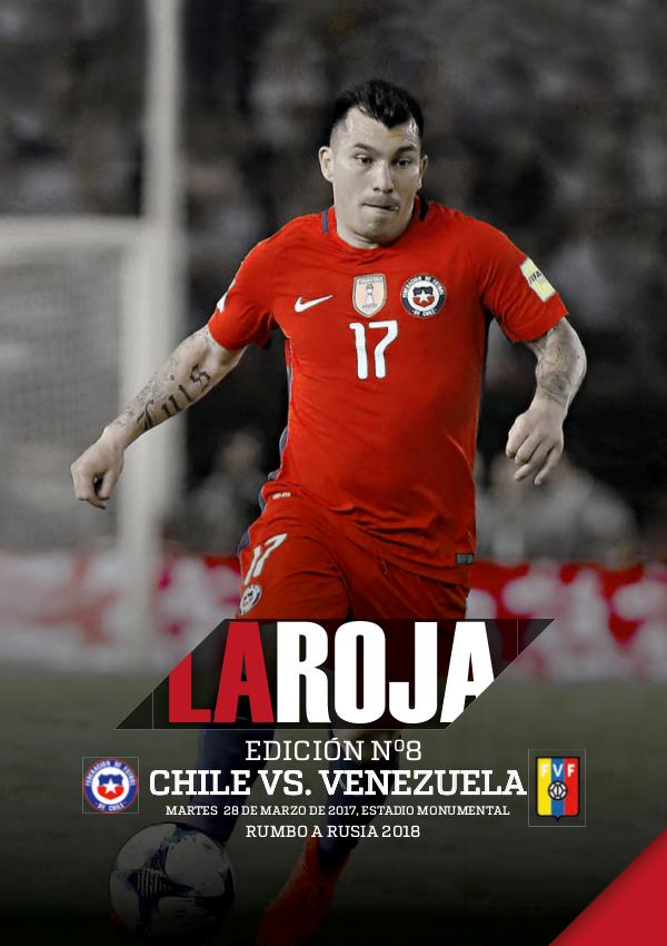 La Roja - Camino a Rusia 2018 Chile vs Venezuela
