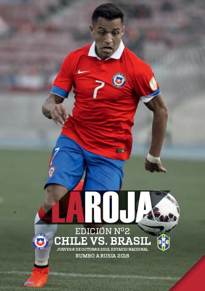 La Roja - Camino a Rusia 2018 Chile vs Brasil