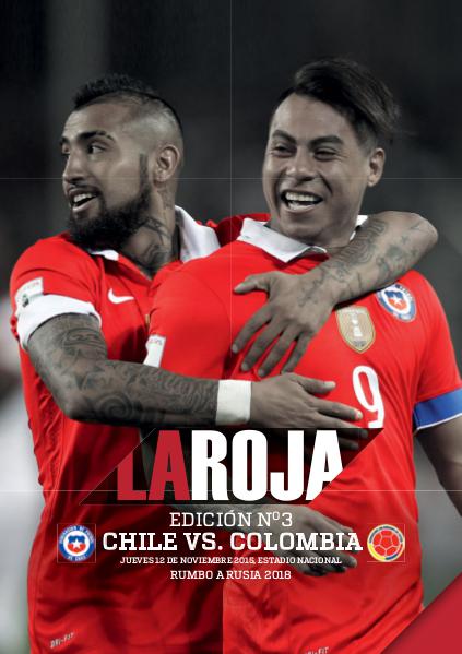 La Roja - Camino a Rusia 2018 Chile vs Colombia