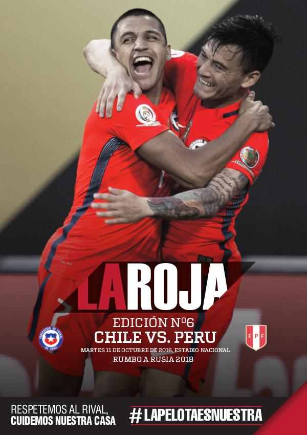 La Roja - Camino a Rusia 2018 La Roja - Chile vs Perú