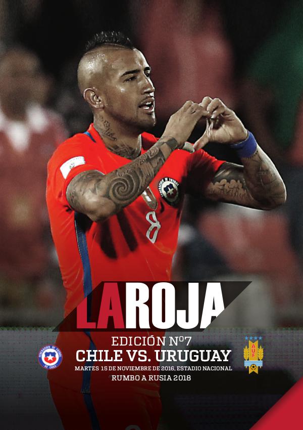 La Roja - Camino a Rusia 2018 Chile vs Uruguay