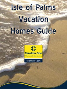 Isle of Palms Vacation Homes Guide