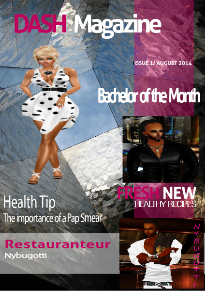 DASH MAGAZINE Issue 1/ August 1, 2014