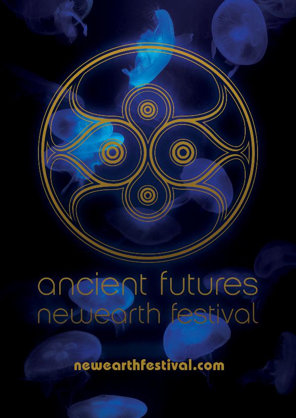 Ancient Futures:NewEarth Festival Program