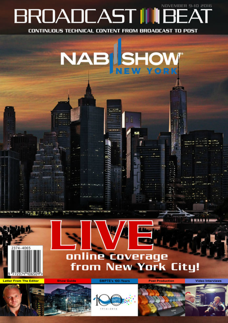 Broadcast Beat Magazine 2016 NAB NY Special