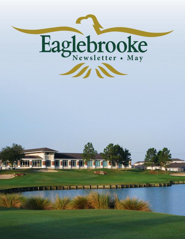 Eaglebrooke Member Newsletter Member Newsletter May 2024