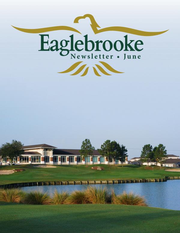 Eaglebrooke Member Newsletter June June 2024