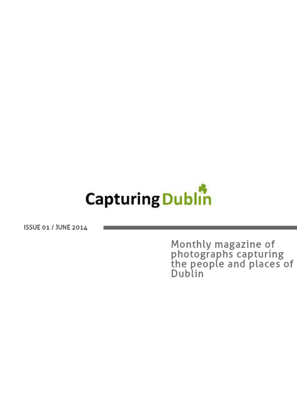 Capturing Dublin Issue 02 June 2014
