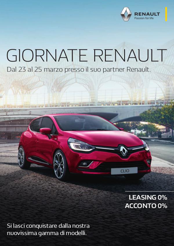 Giornate Renault Dal 23 al 25 marzo presso il suo partner Renault.