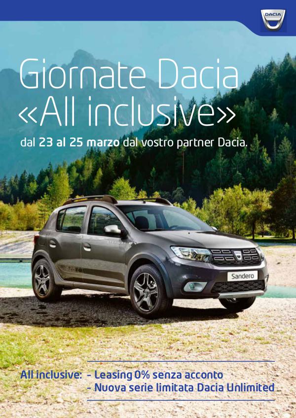 Giornate Dacia «All inclusive» Dal 23 al 25 marzo dal vostro partner Dacia.