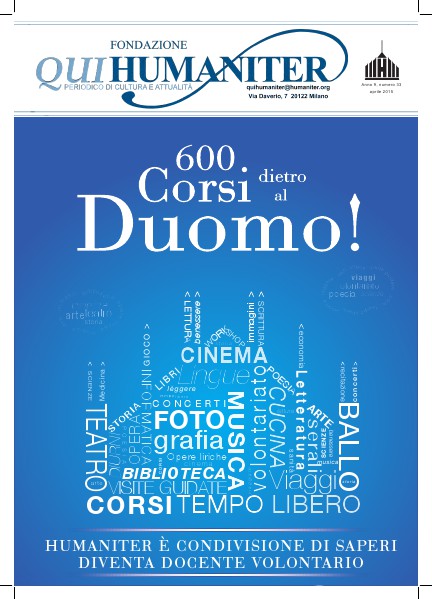 Qui Humaniter aprile 2015 | 600 corsi dietro al Duomo!
