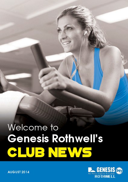 Genesis Rothwell 24/7 - Club News August 2014