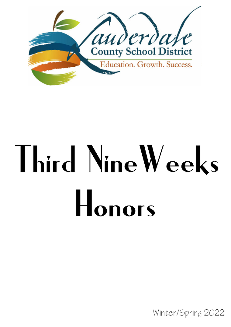 LCSD 2022 3rd Nine Weeks' Honors Lists LCSD 2021 Third Nine Weeks' Honor Roll Lists