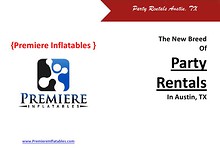 The New Breed Of Party Rentals Austin, TX